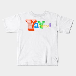 science! yay Kids T-Shirt